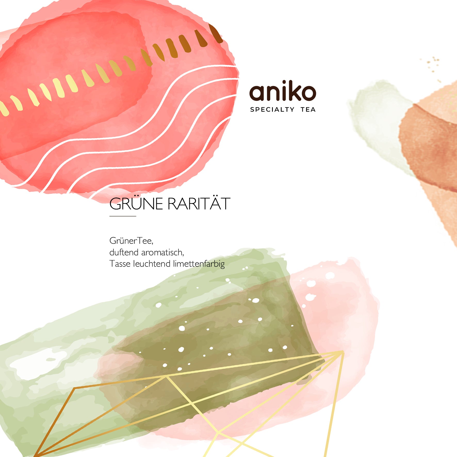 aniko Specialty Tea | Grüne Rarität