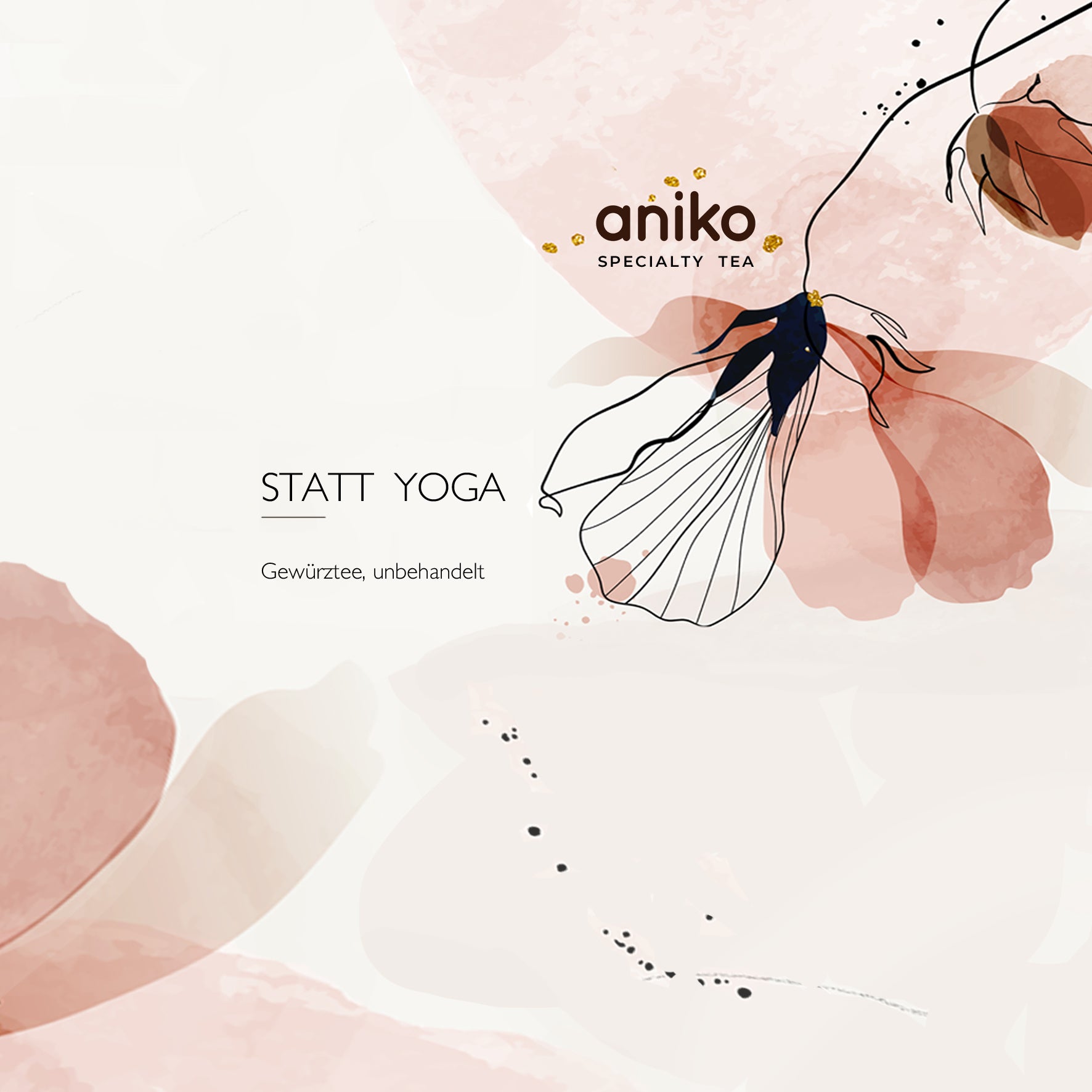 aniko Specialty Tea | Statt Yoga