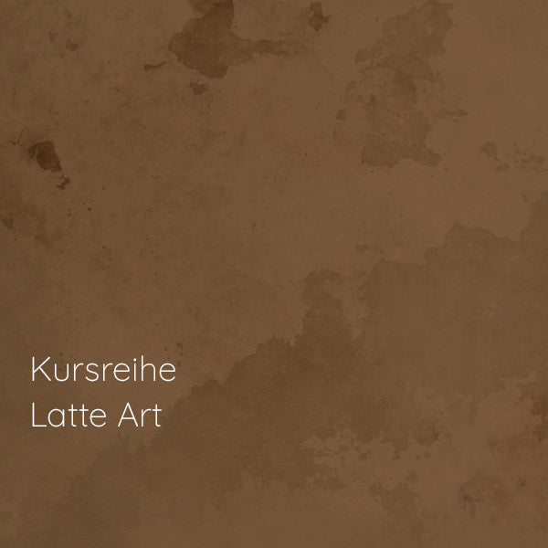 Latte Art Kurs c | 26.5.25 | 17:30 Uhr