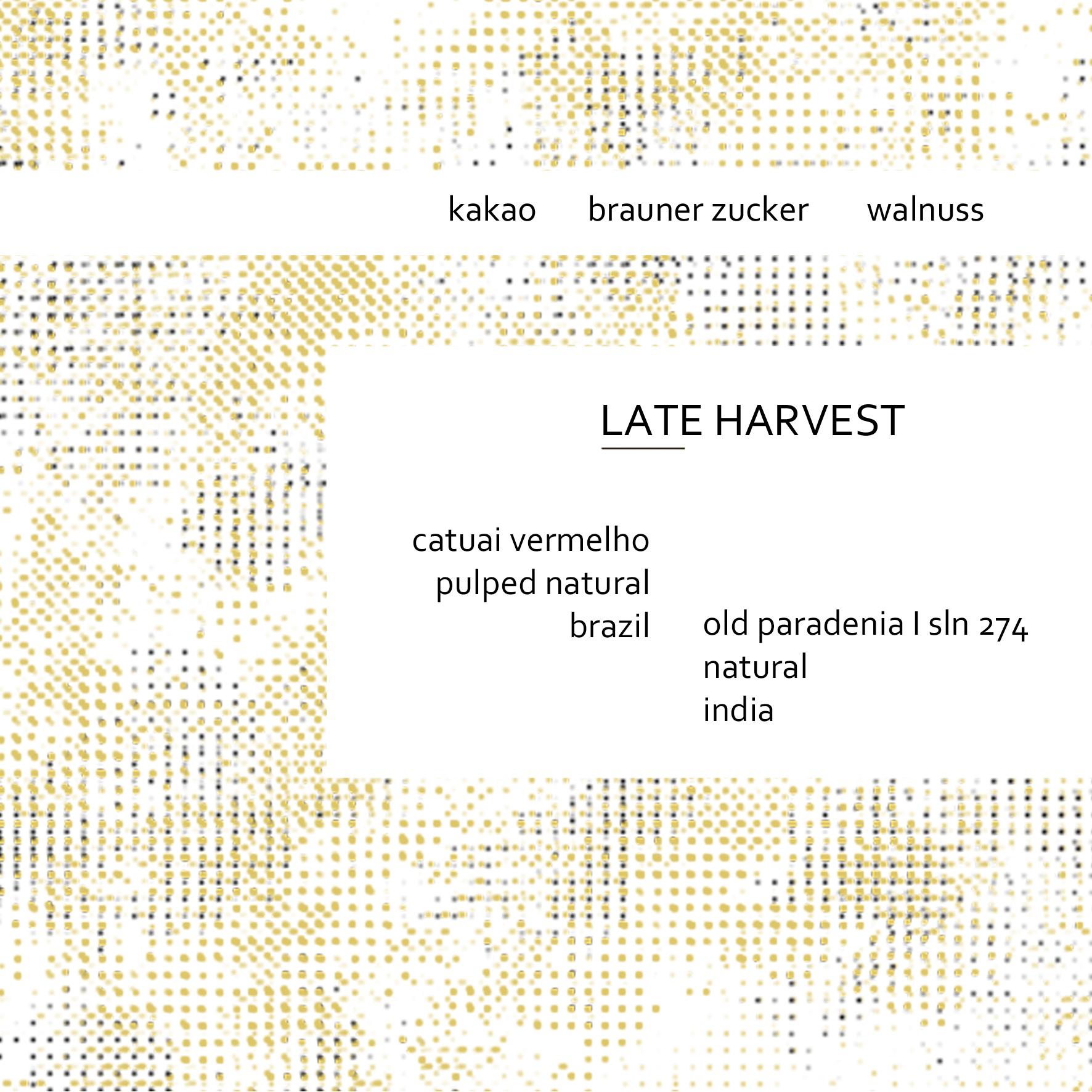 Photo of Late Harvest – Brasilien & Indien – Pulped Natural & Natural Cuvée