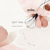 aniko Specialty Tea I Statt Yoga